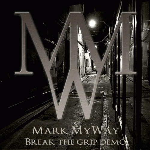 Mark My Way : Break the Grip